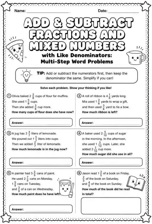 Add and subtract fractions and mixed numbers with like denominators: multi-step word problems