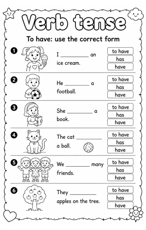 To have: use the correct form