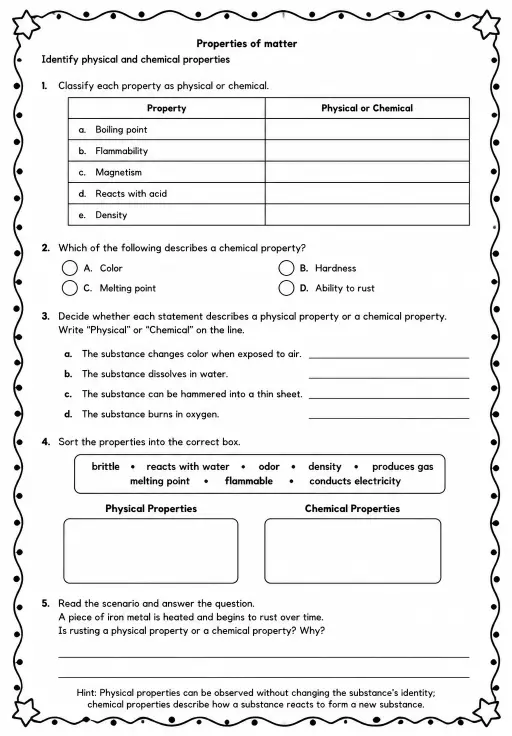 Identify physical and chemical properties