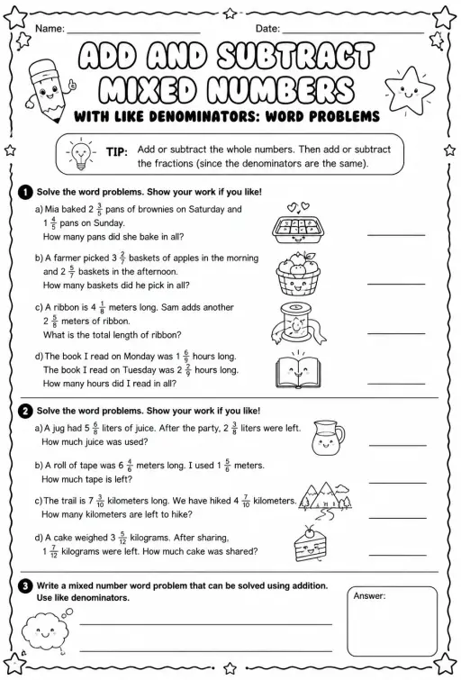 Add and subtract mixed numbers with like denominators: word problems