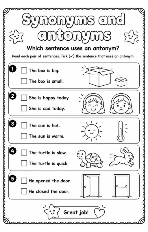 Which sentence uses an antonym?