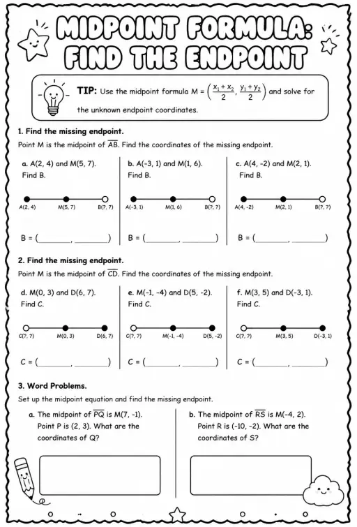 Midpoint formula: find the endpoint