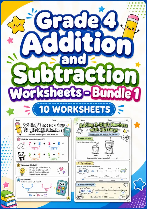 Grade 4 Addition and Subtraction Worksheets - Pack 1