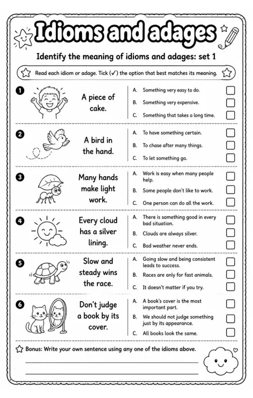 Identify the meaning of idioms and adages: set 1