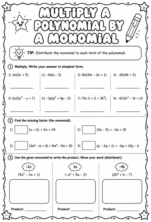 Multiply a polynomial by a monomial