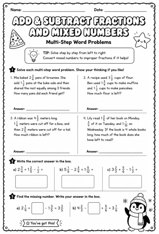 Add and subtract fractions and mixed numbers: multi-step word problems
