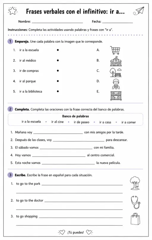 Reconocer palabras, frases o oraciones en español relacionadas con ir a.