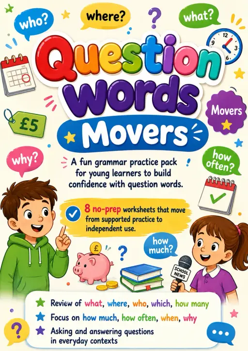 Question words Movers Grammar Worksheet Pack