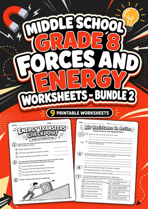 Middle School Grade 8 Forces and Energy Worksheets - Pack 2