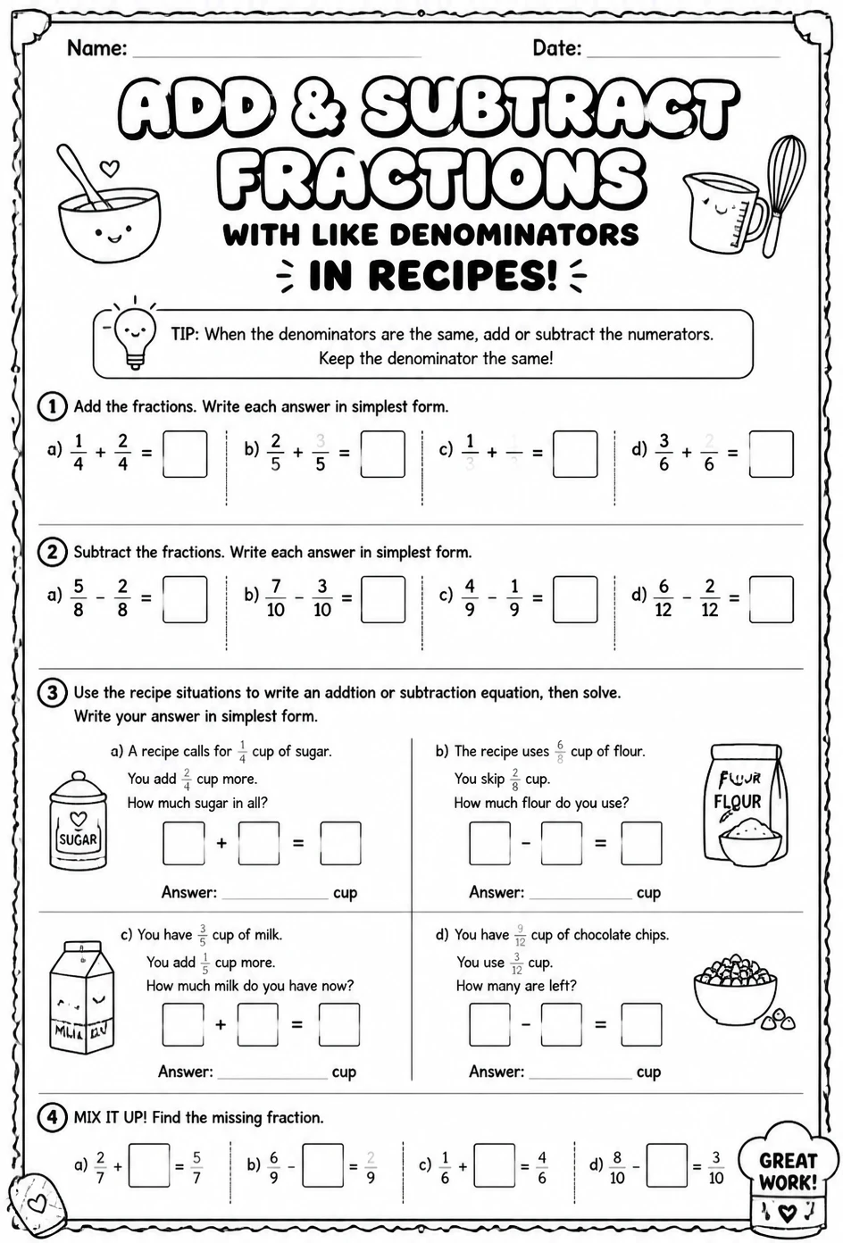 Add and subtract fractions with like denominators in recipes