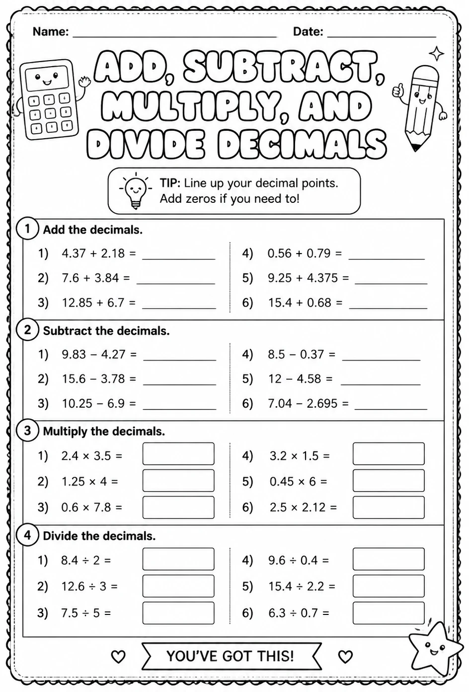 Add, subtract, multiply, and divide decimals