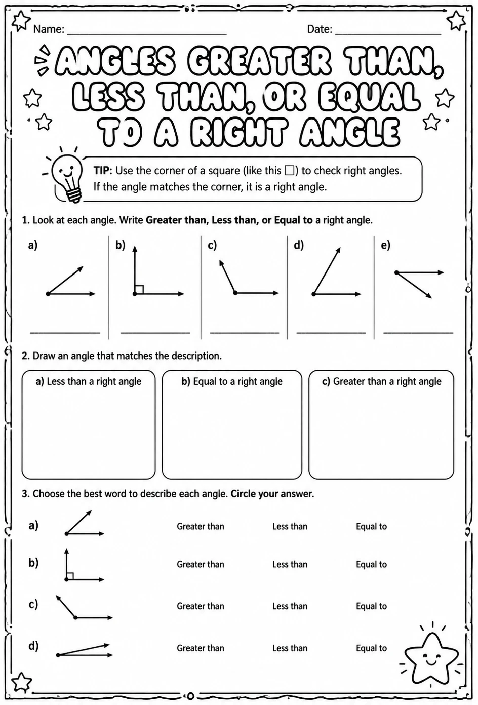 Angles greater than, less than, or equal to a right angle