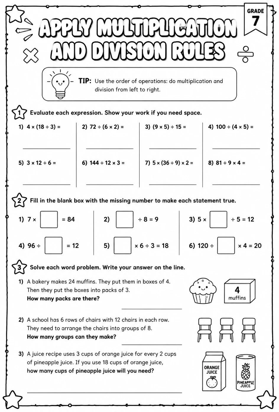 Apply multiplication and division rules