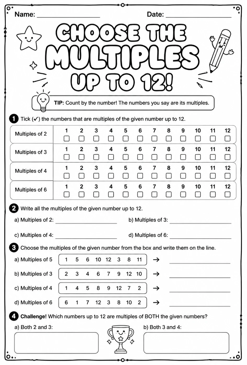 Choose the multiples of a given number up to 12