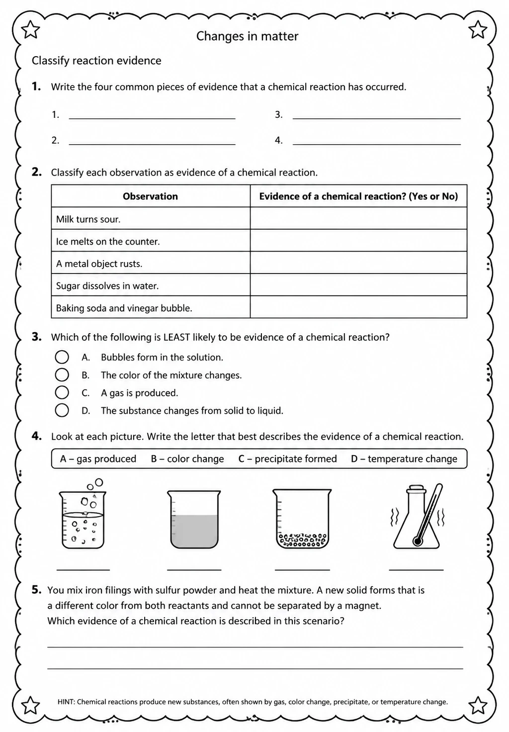 Classify reaction evidence