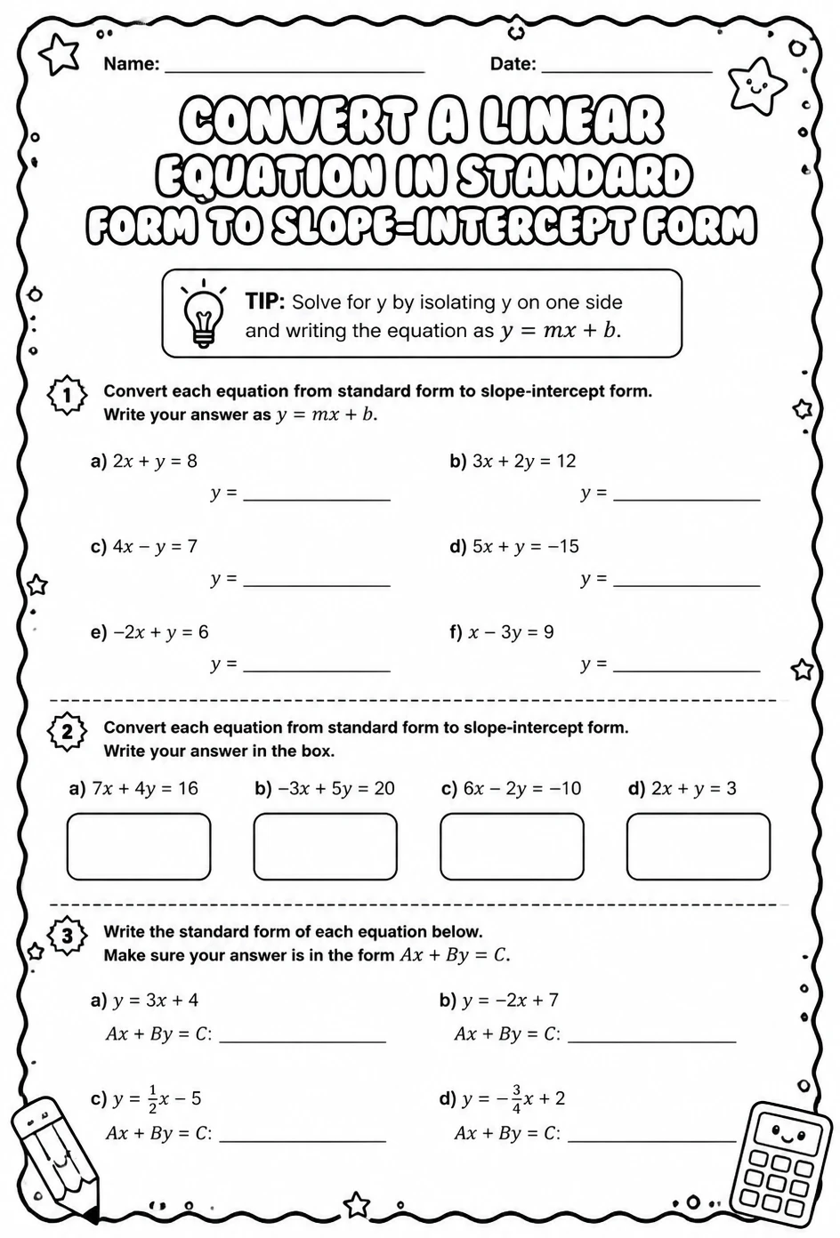 Convert a linear equation in standard form to slope-intercept form