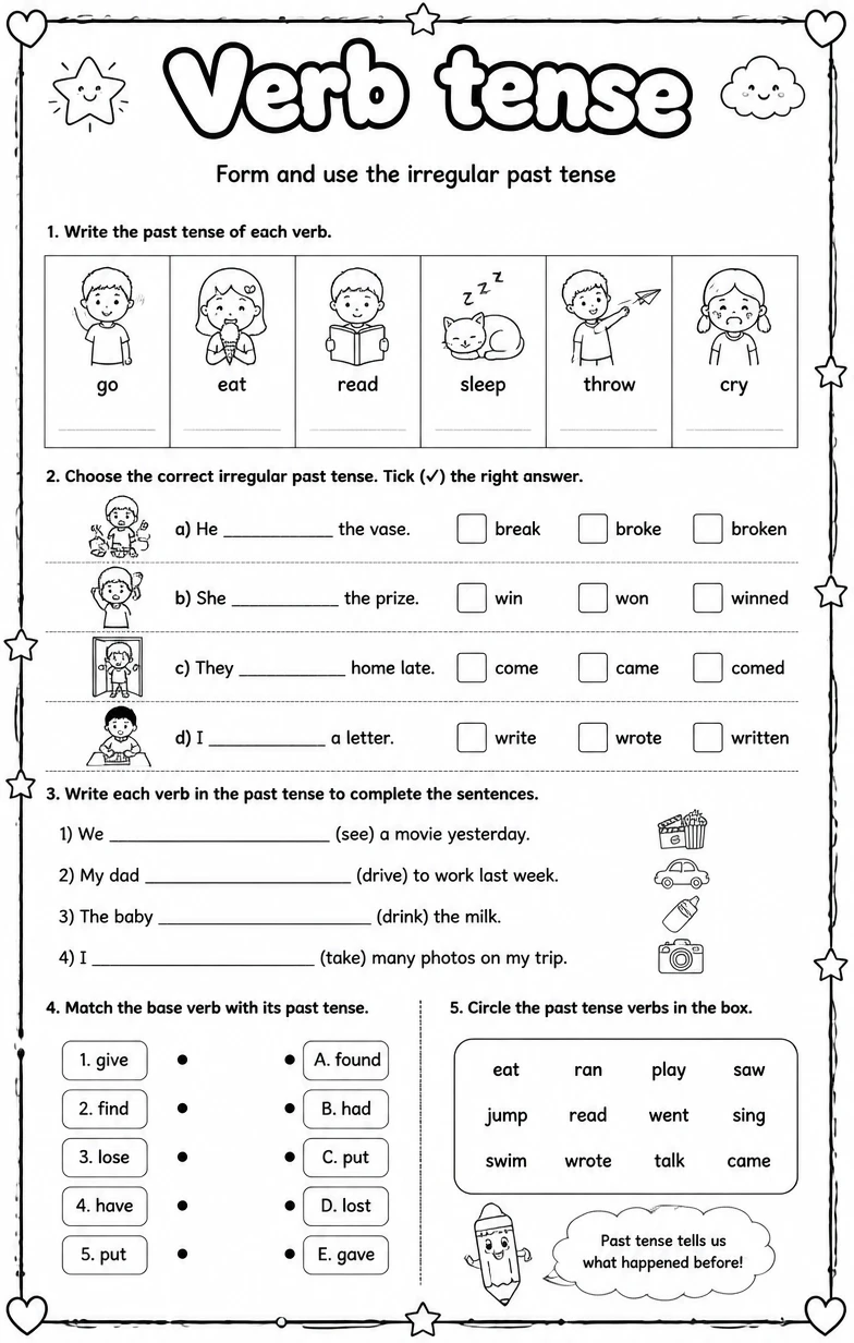 Form and use the irregular past tense