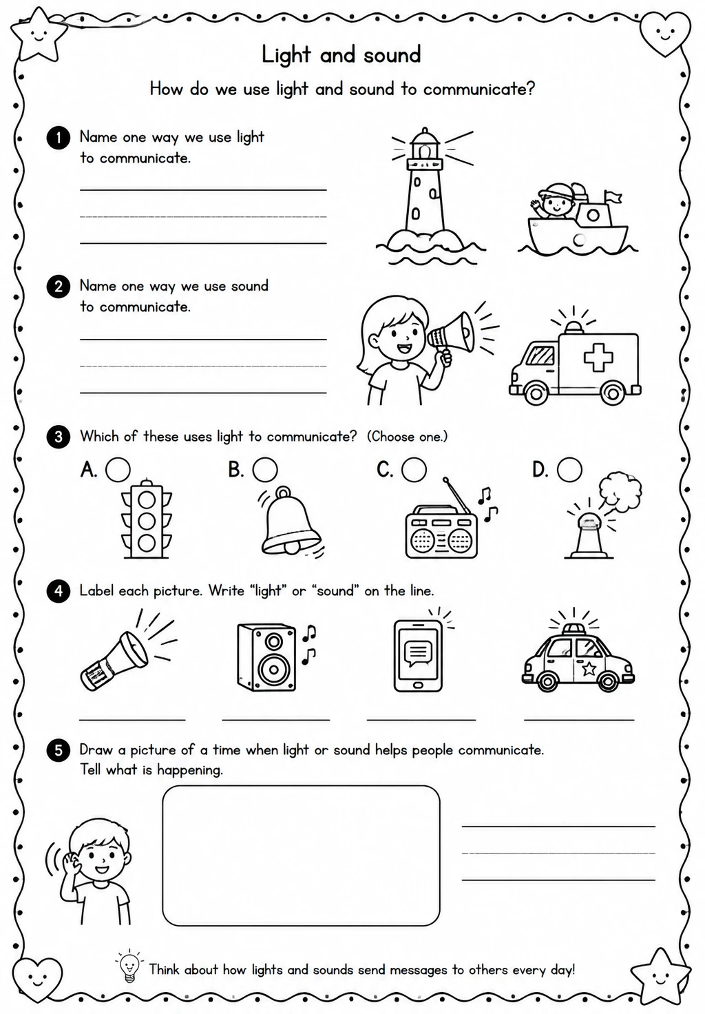 How do we use light and sound to communicate?