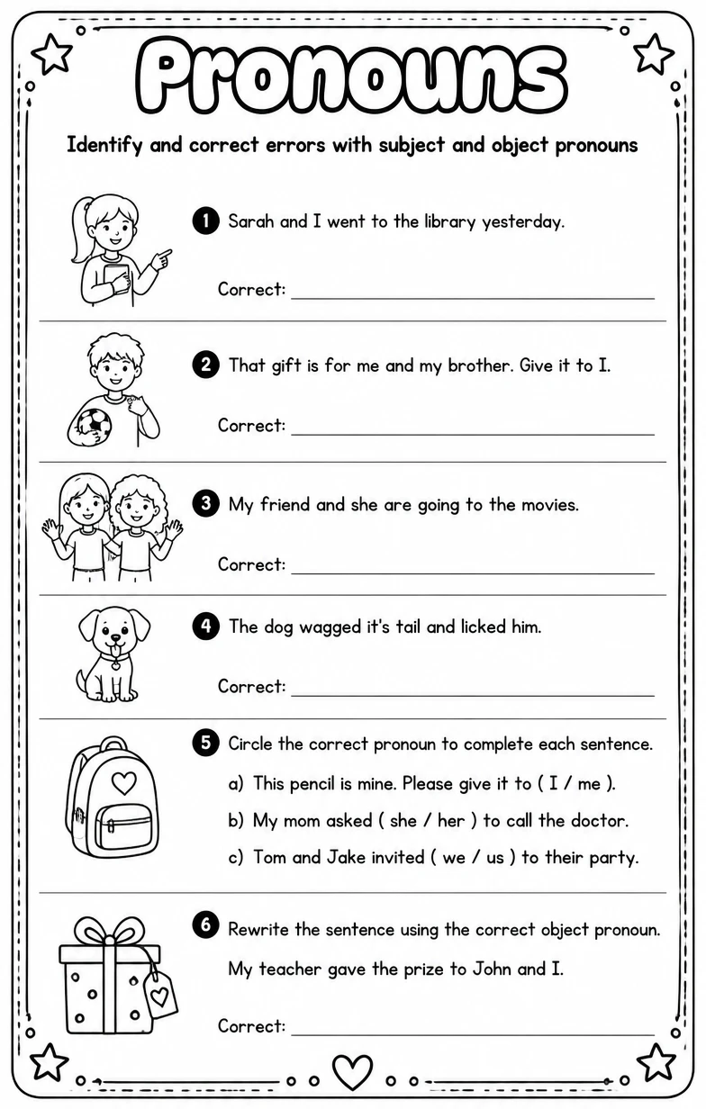 Identify and correct errors with subject and object pronouns