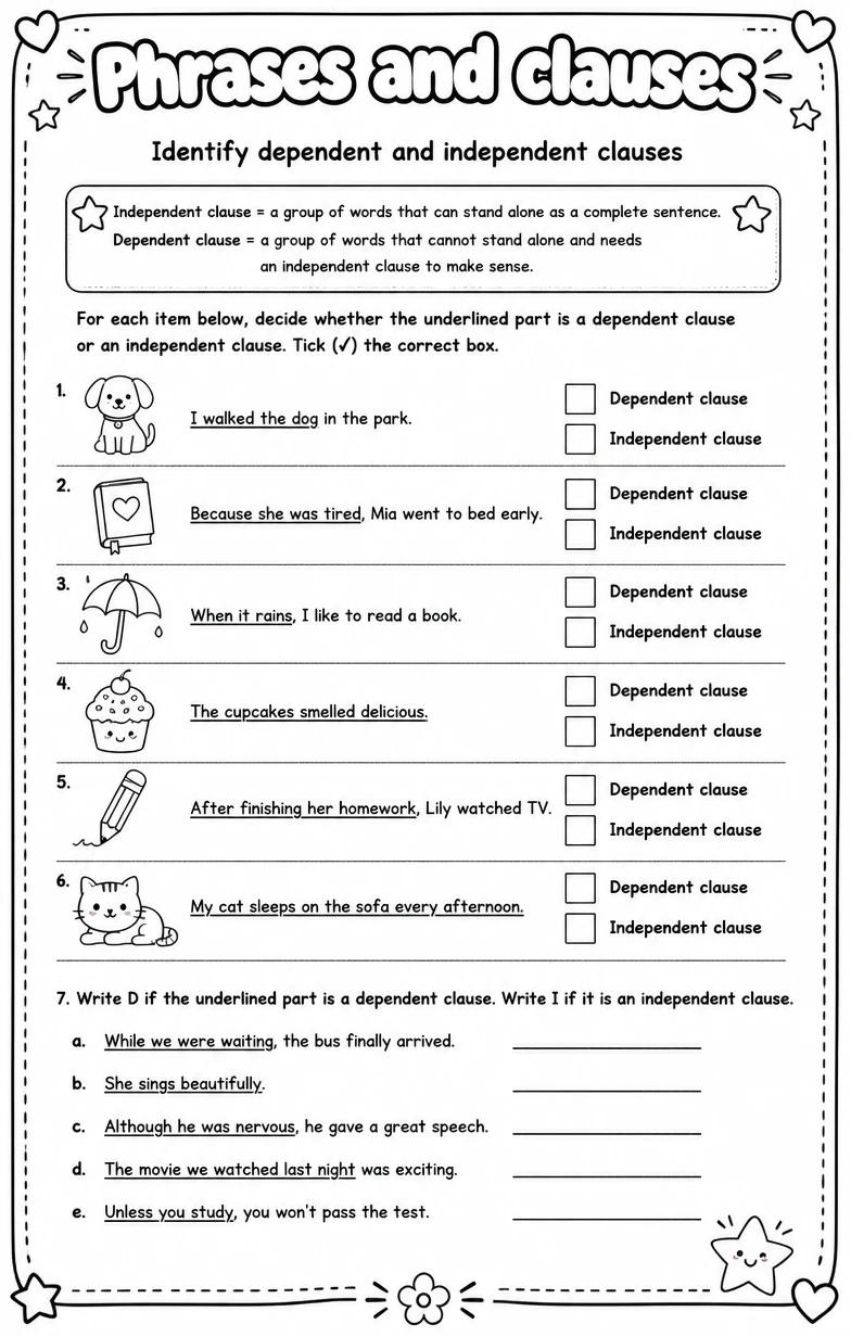 Identify dependent and independent clauses