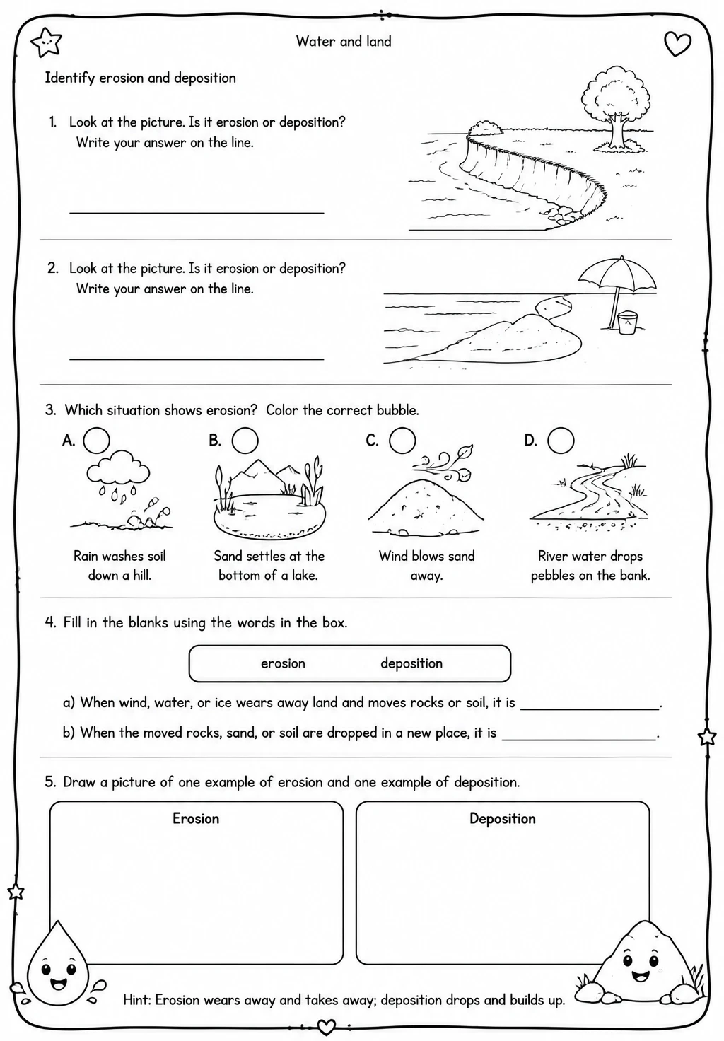 Identify erosion and deposition