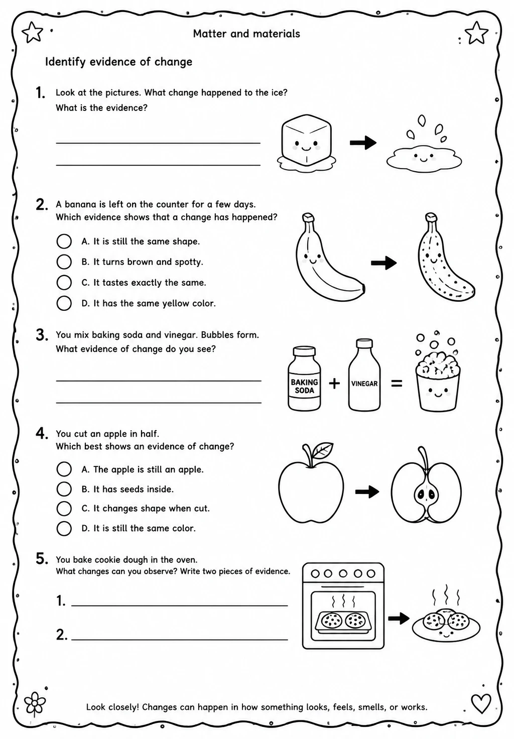 Identify evidence of change