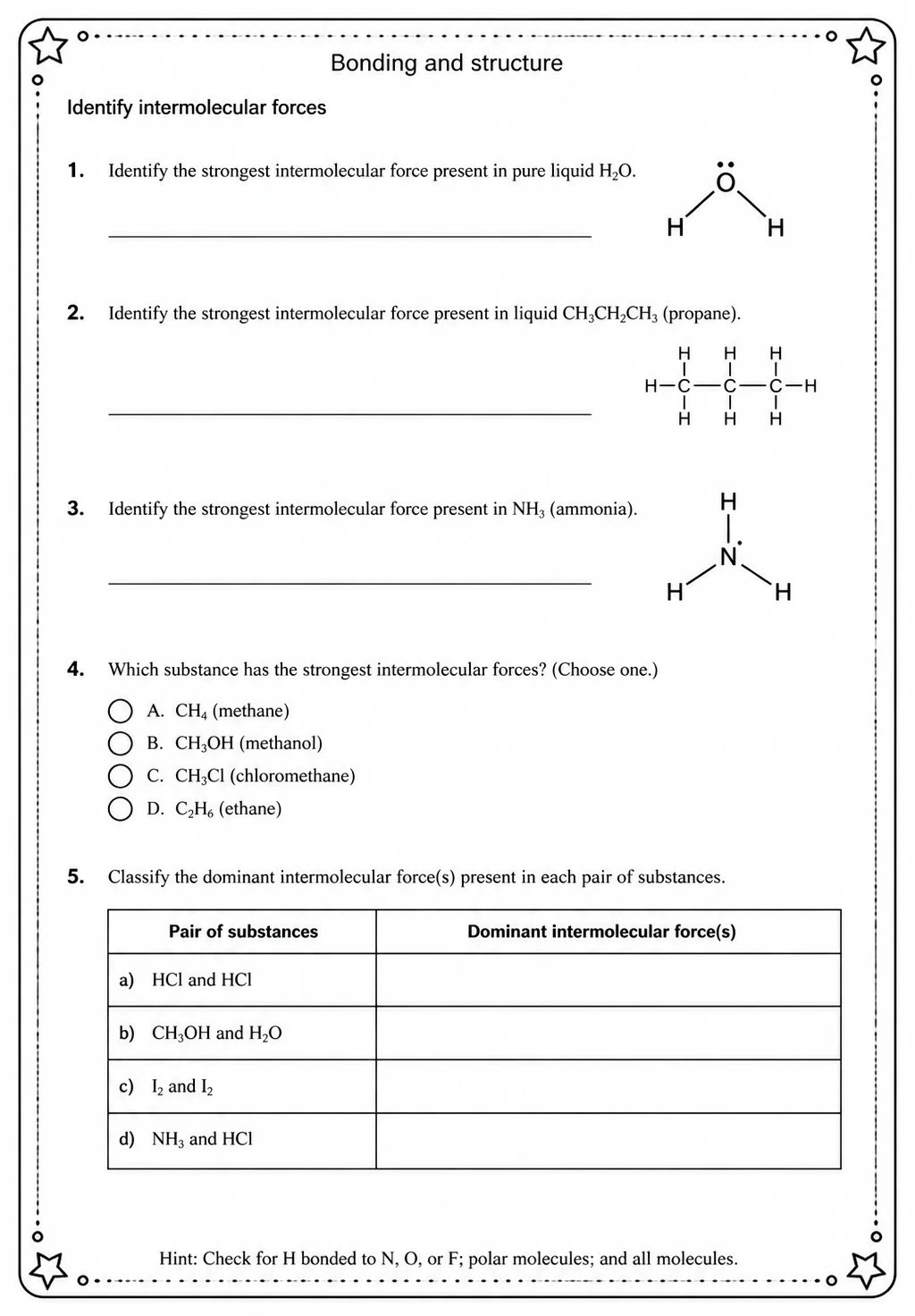 Identify intermolecular forces