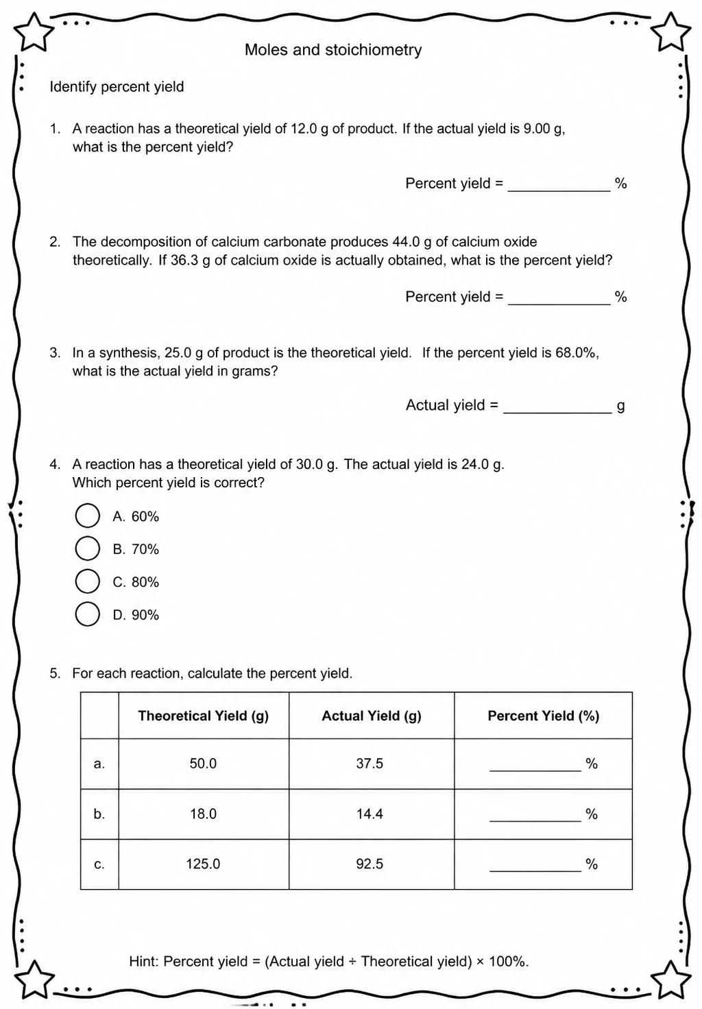 Identify percent yield