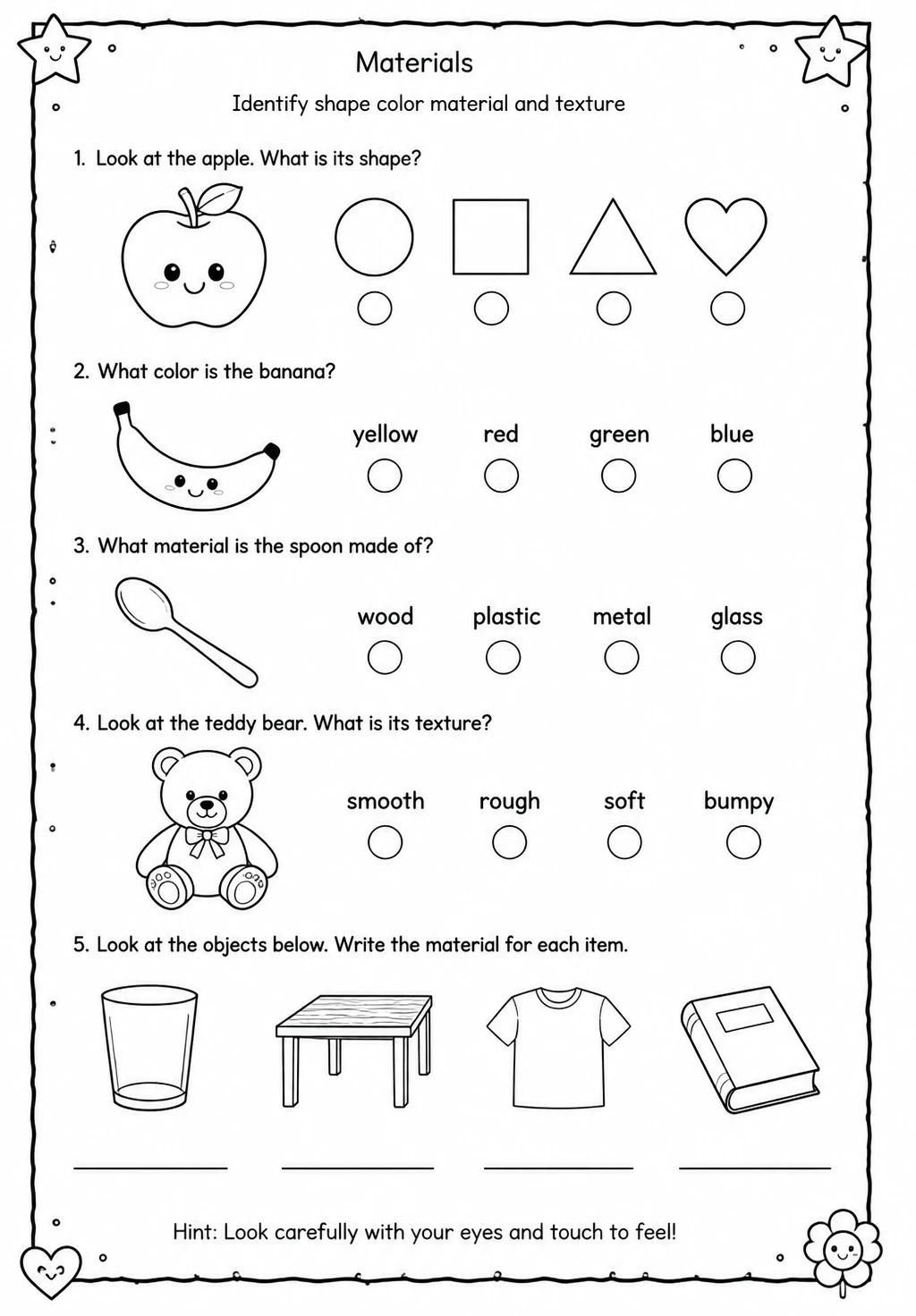 Identify shape color material and texture