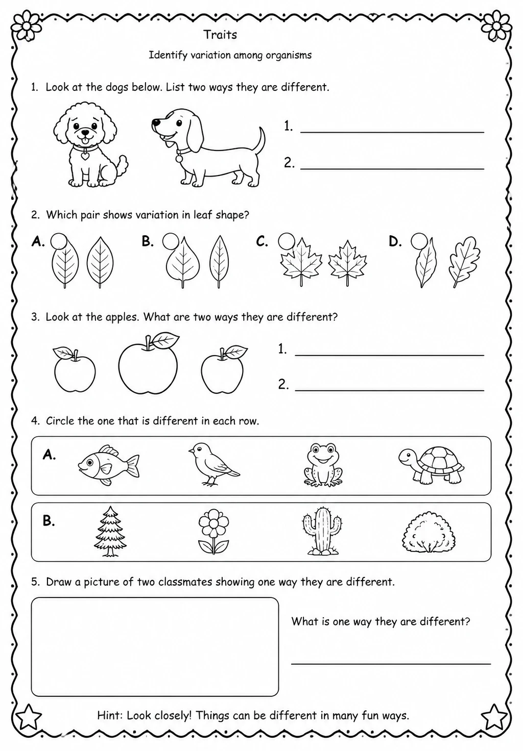 Identify variation among organisms