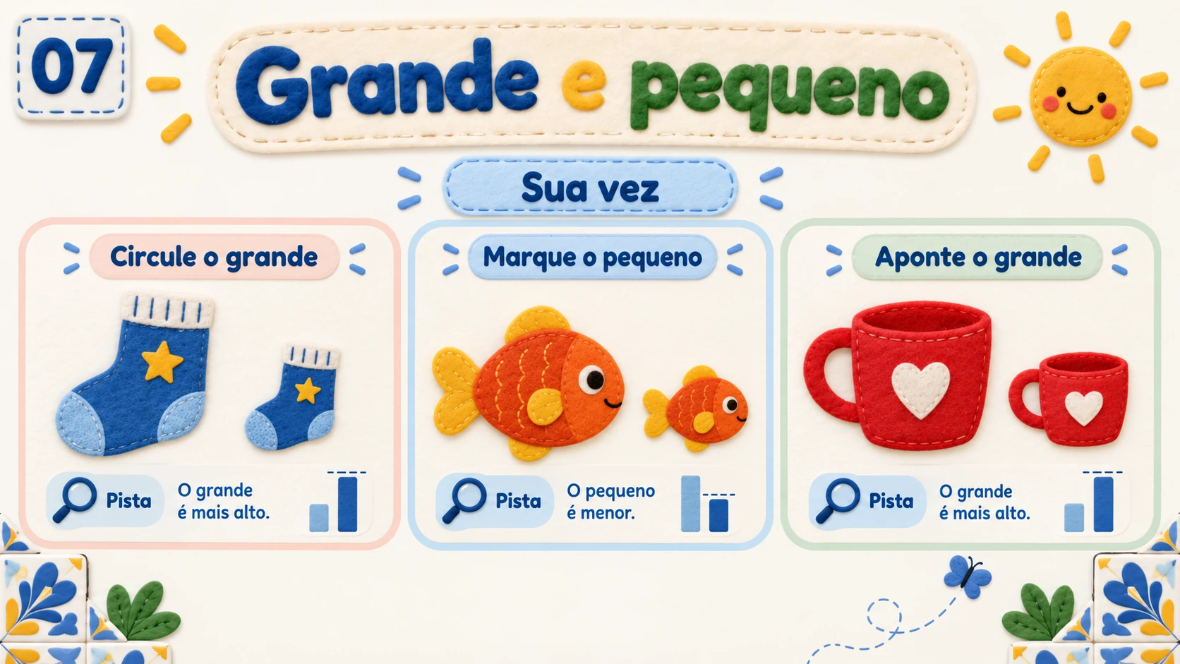 Prática guiada com meia, peixe e caneca grandes ou pequenos, sem respostas marcadas.