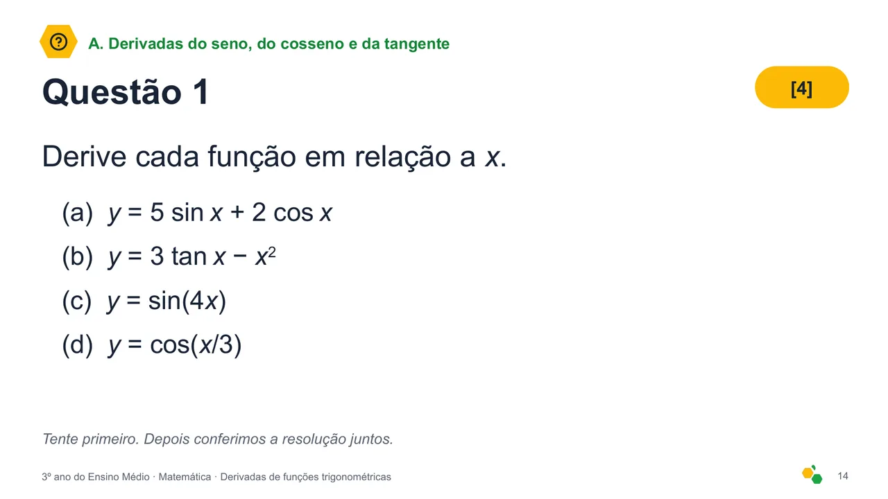 Derivadas de funções trigonométricas — Slide 16