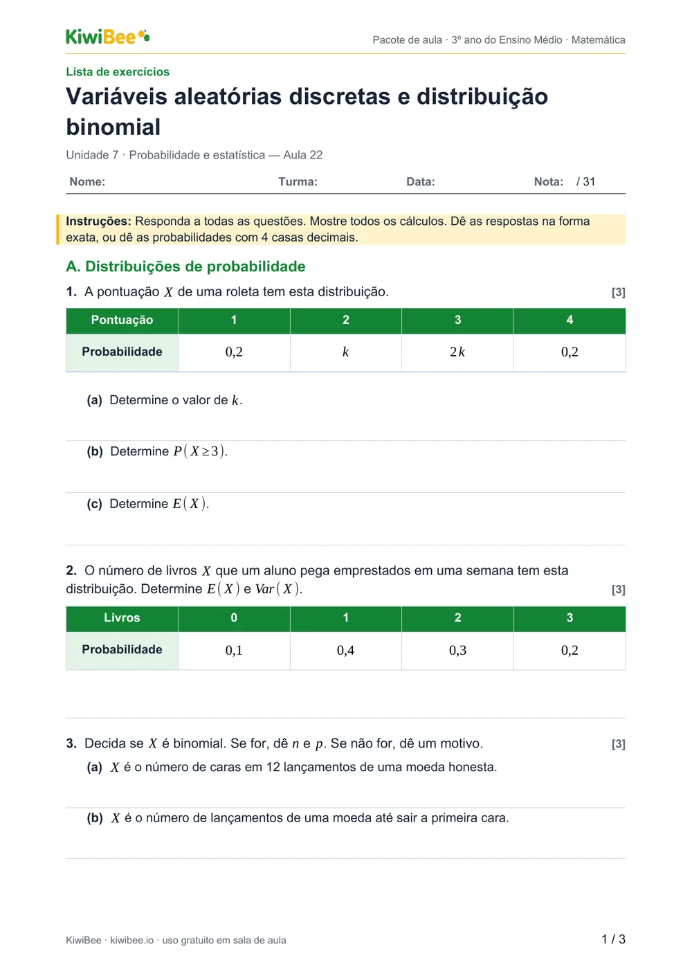 Variáveis aleatórias discretas e distribuição binomial — Lista de exercícios, página 1