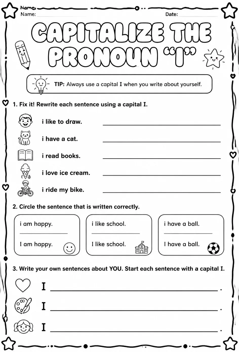 Capitalize the pronoun "I"