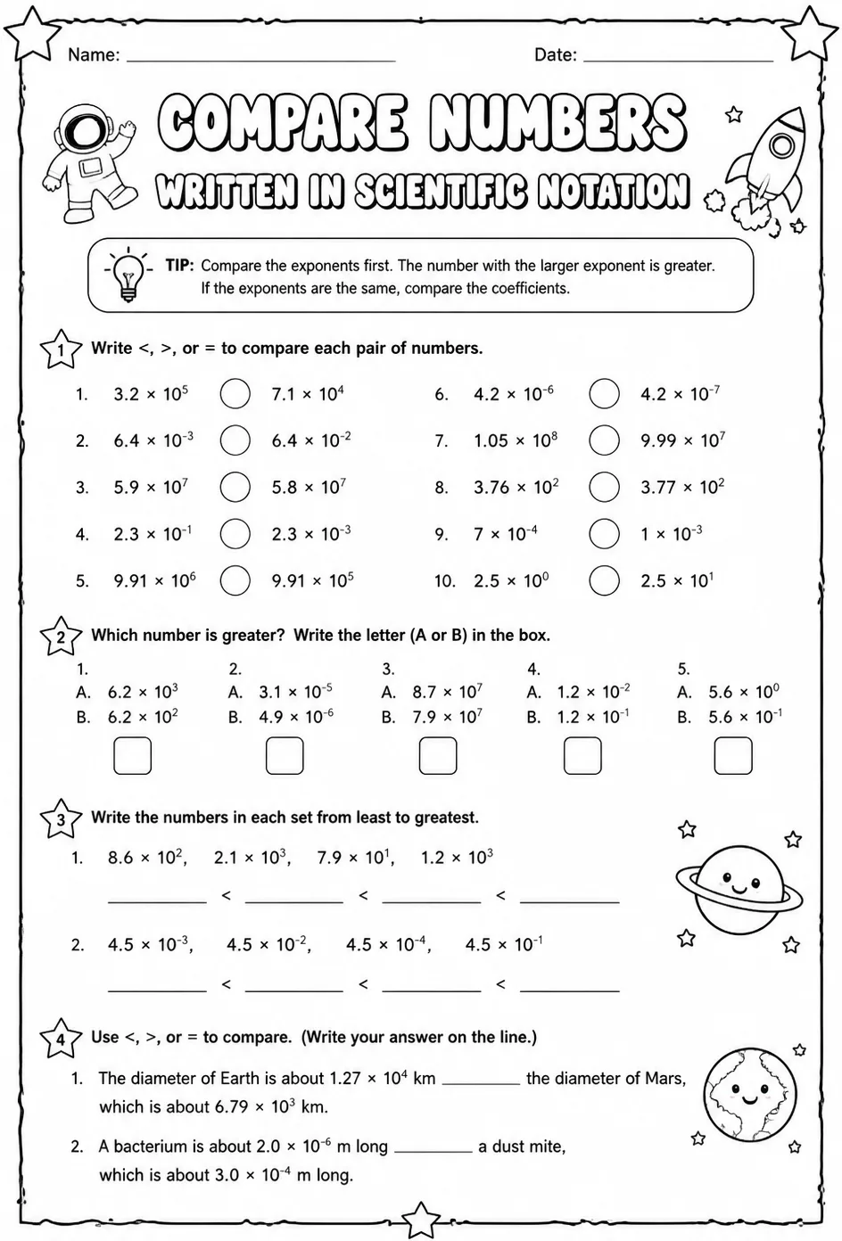 Compare numbers written in scientific notation