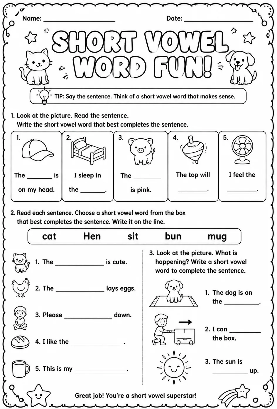 Complete the sentence with the correct short vowel word