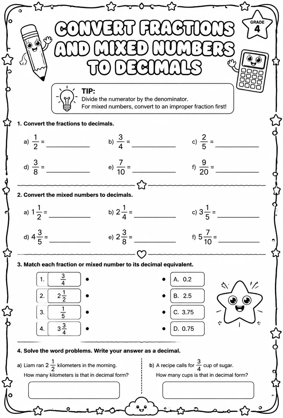 Convert fractions and mixed numbers to decimals