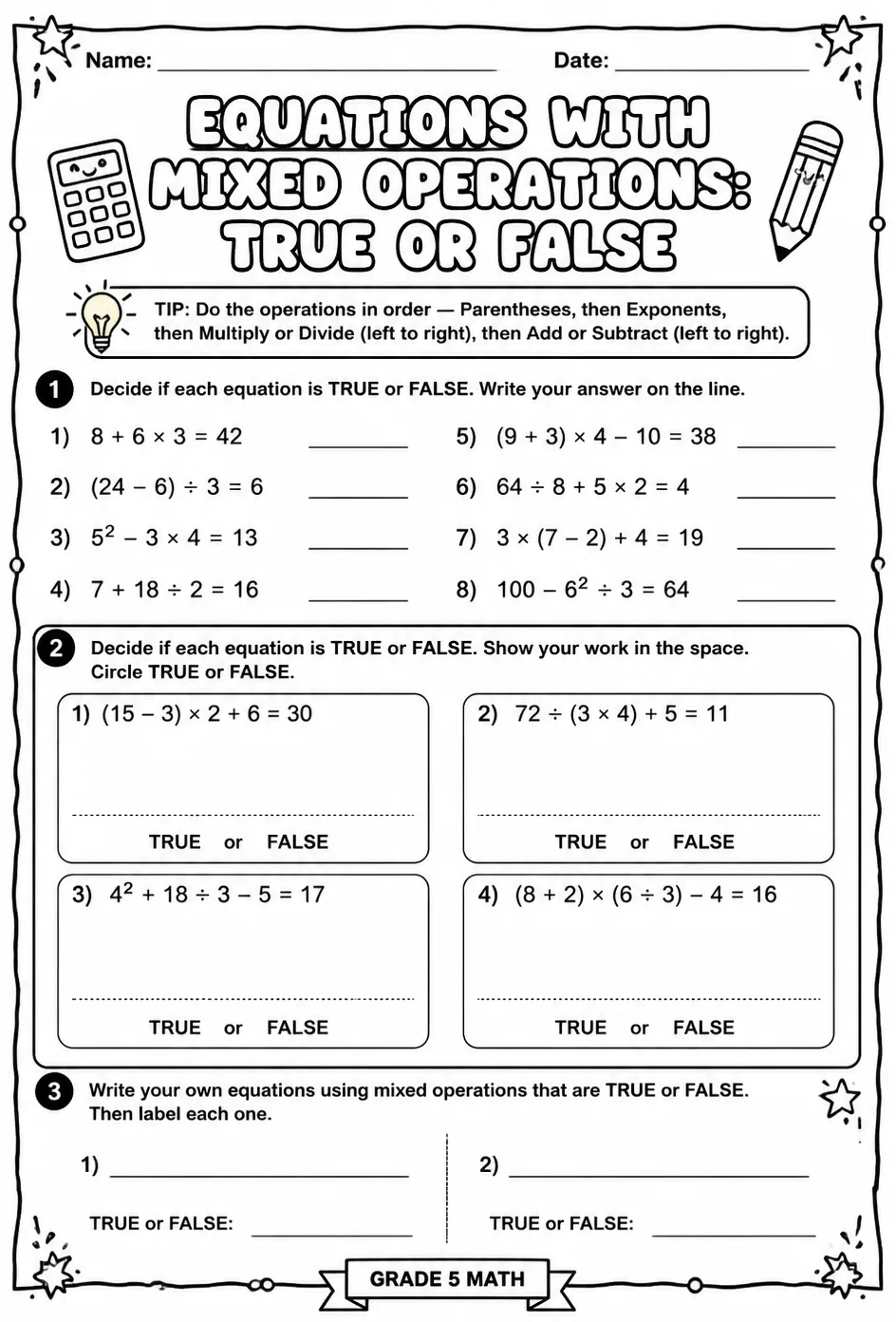 Equations with mixed operations: true or false