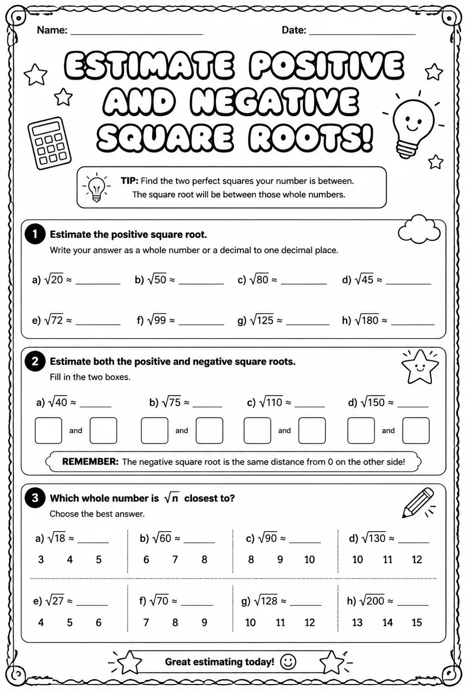 Estimate positive and negative square roots