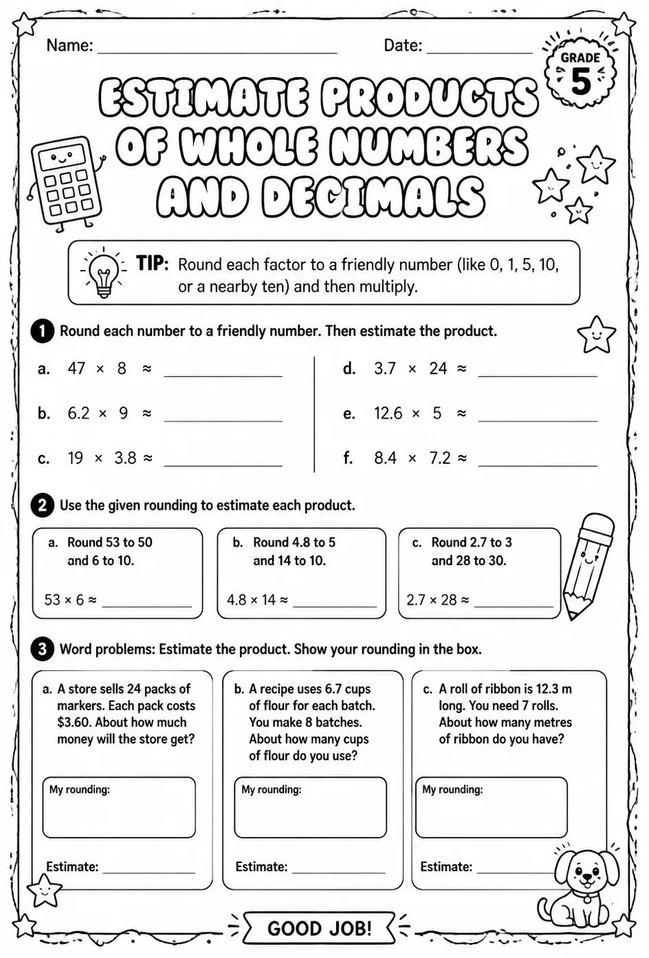 Estimate products of whole numbers and decimals