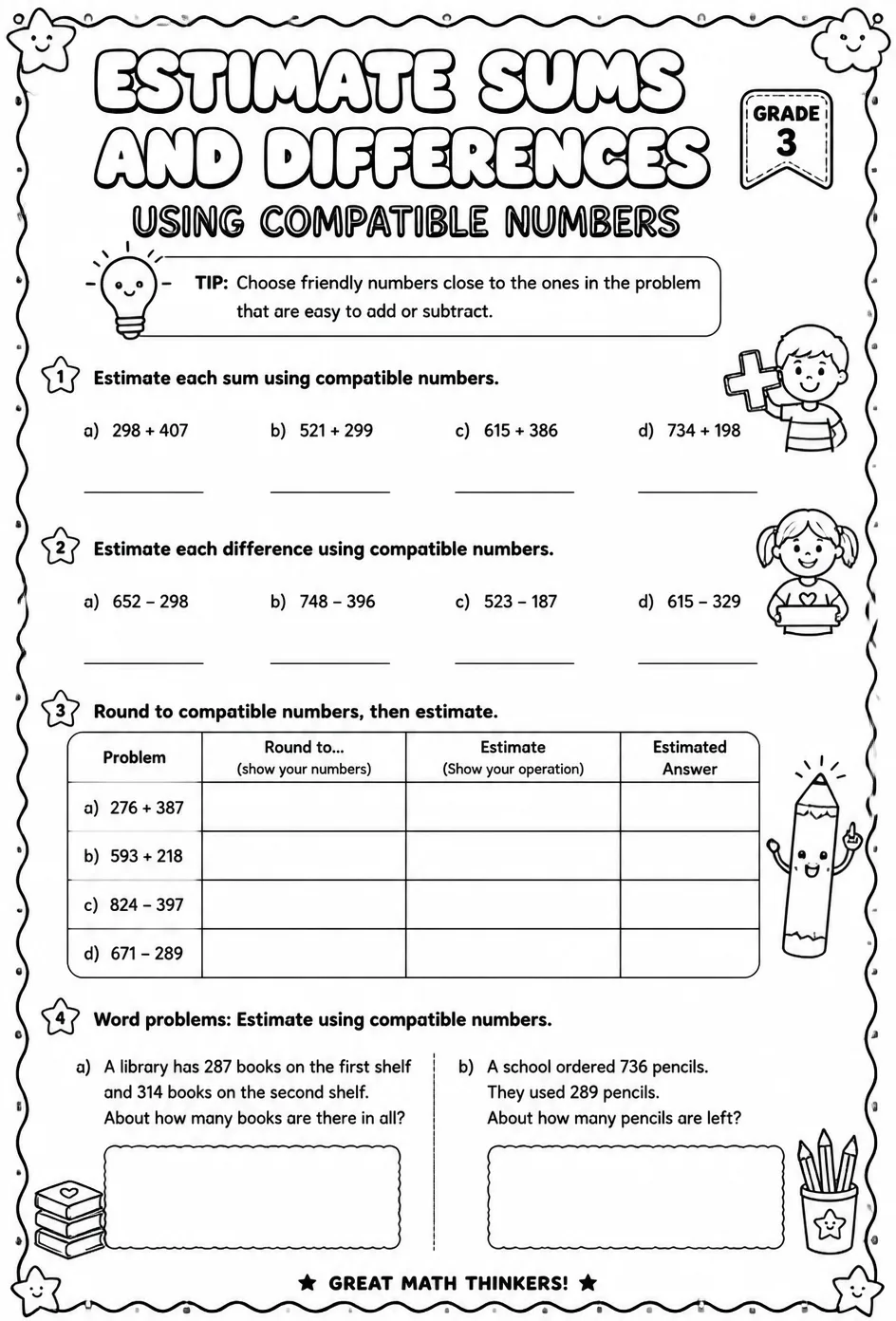 Estimate sums and differences using compatible numbers