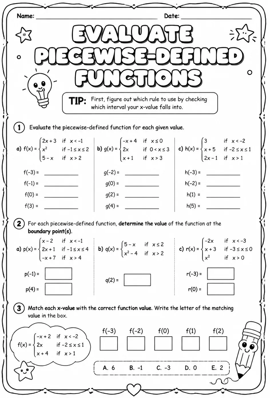 Evaluate piecewise-defined functions