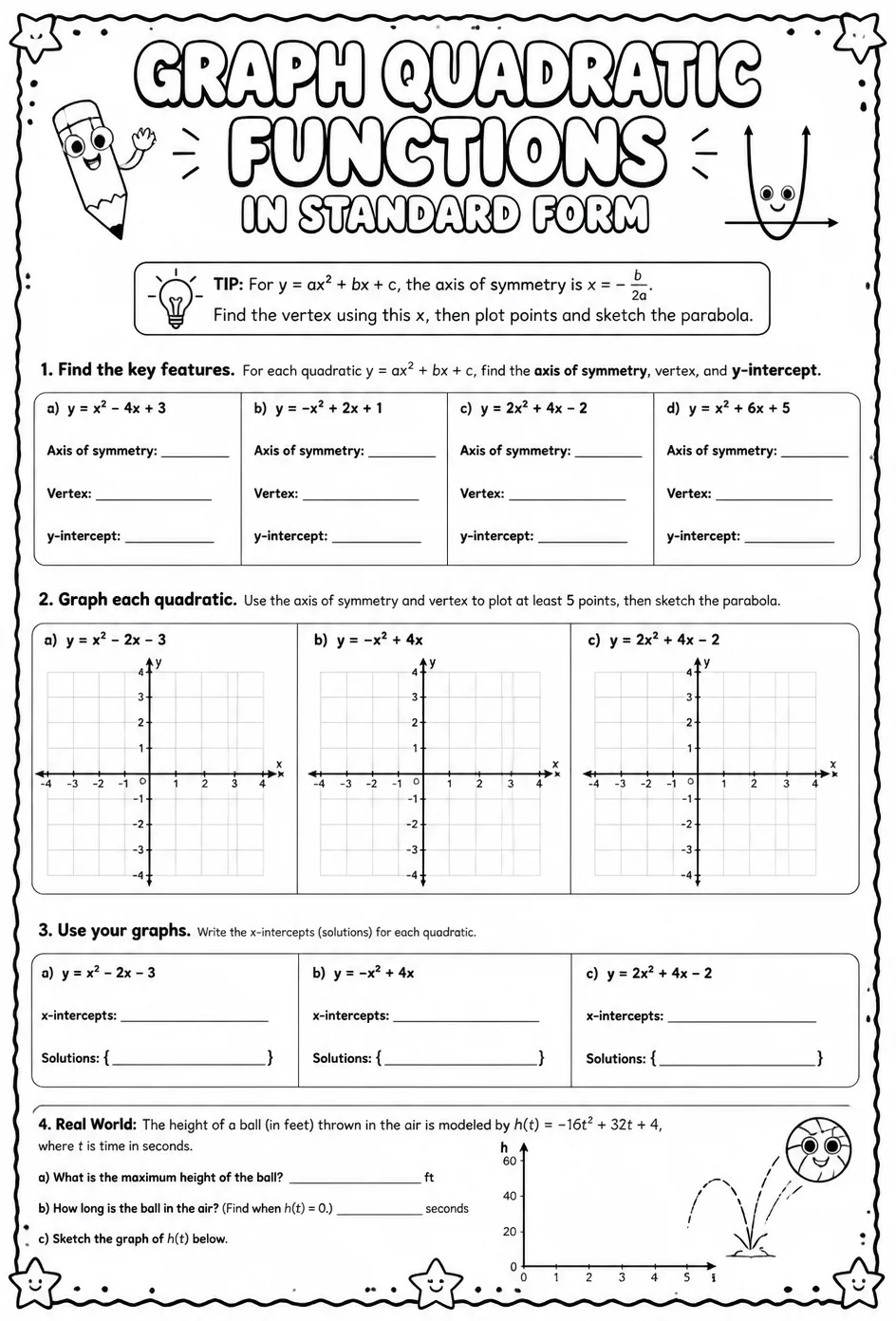 Graph quadratic functions in standard form