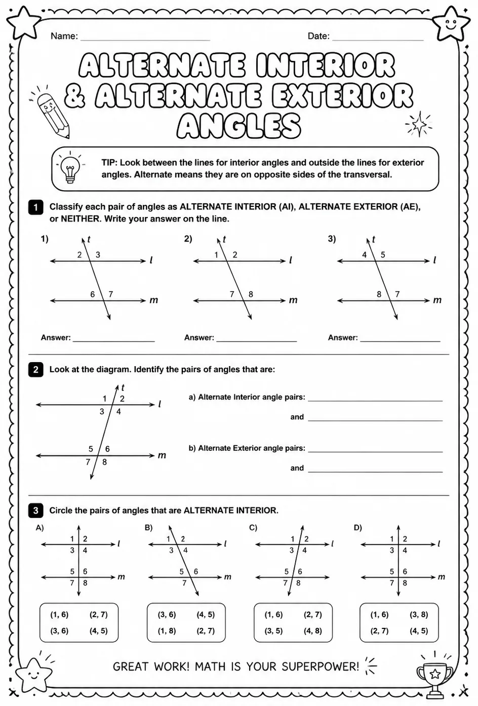 Identify alternate interior and alternate exterior angles