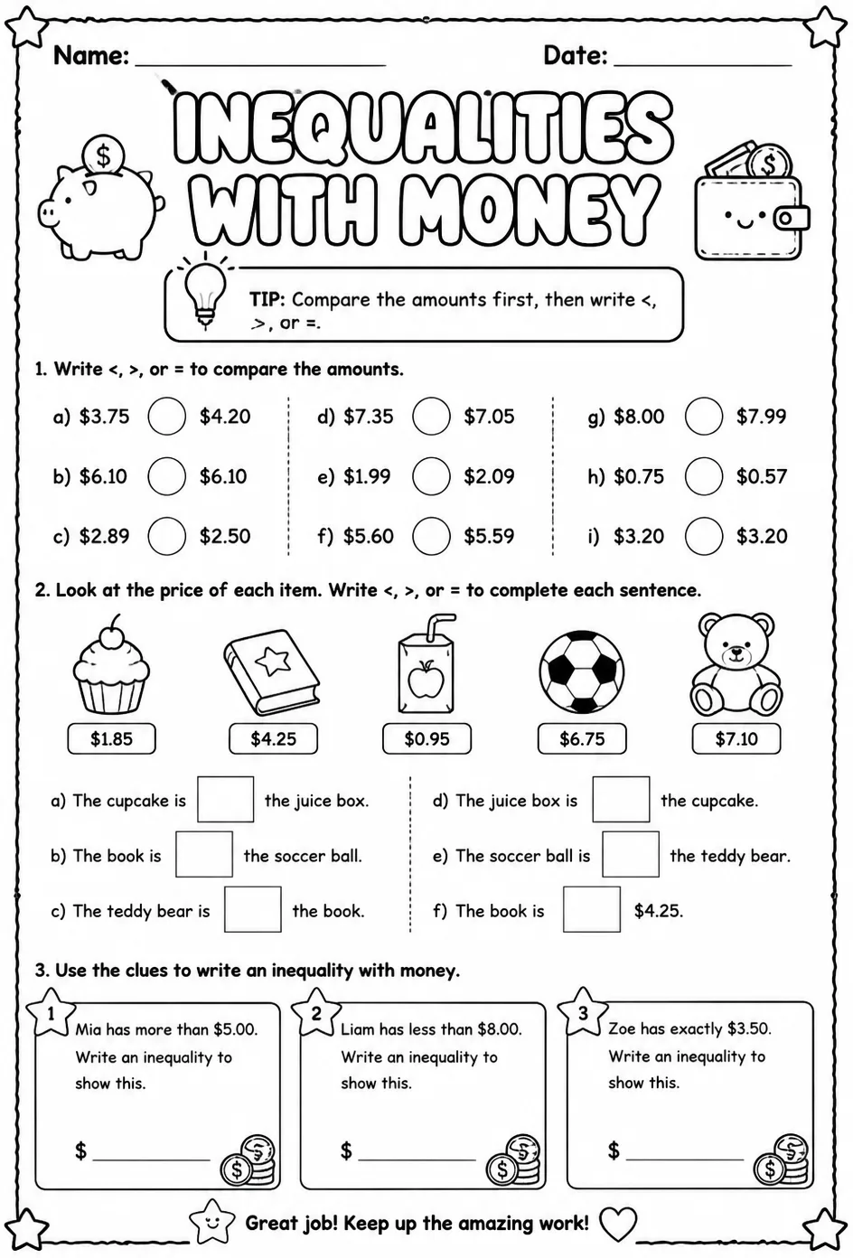 Inequalities with money
