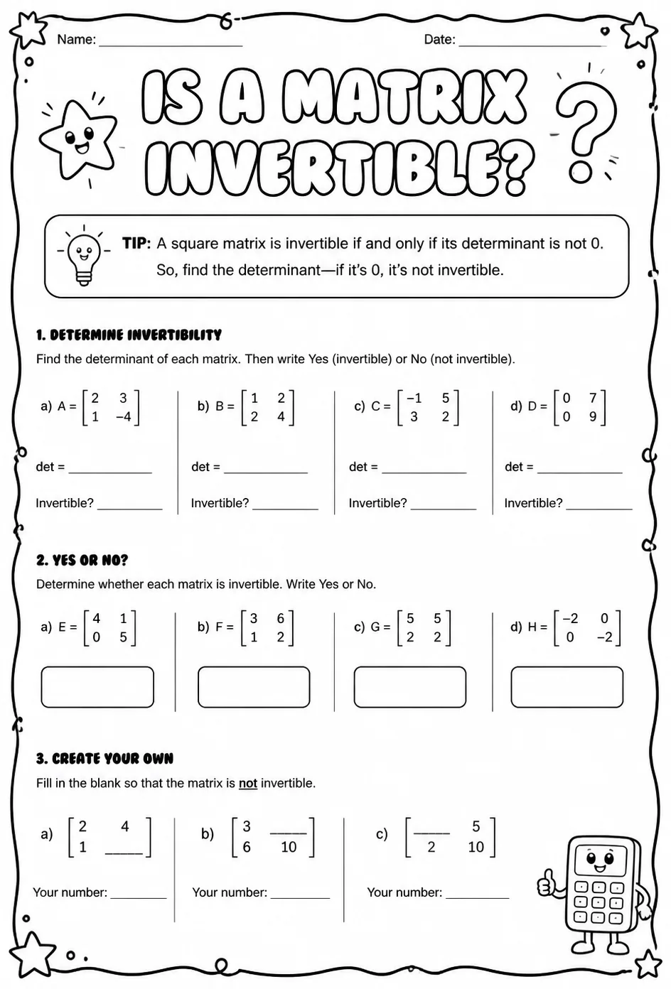 Is a matrix invertible?