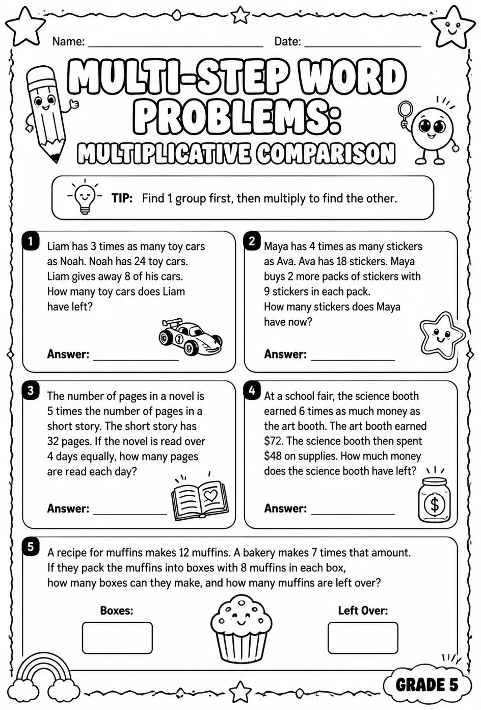 Multi-step word problems: multiplicative comparison