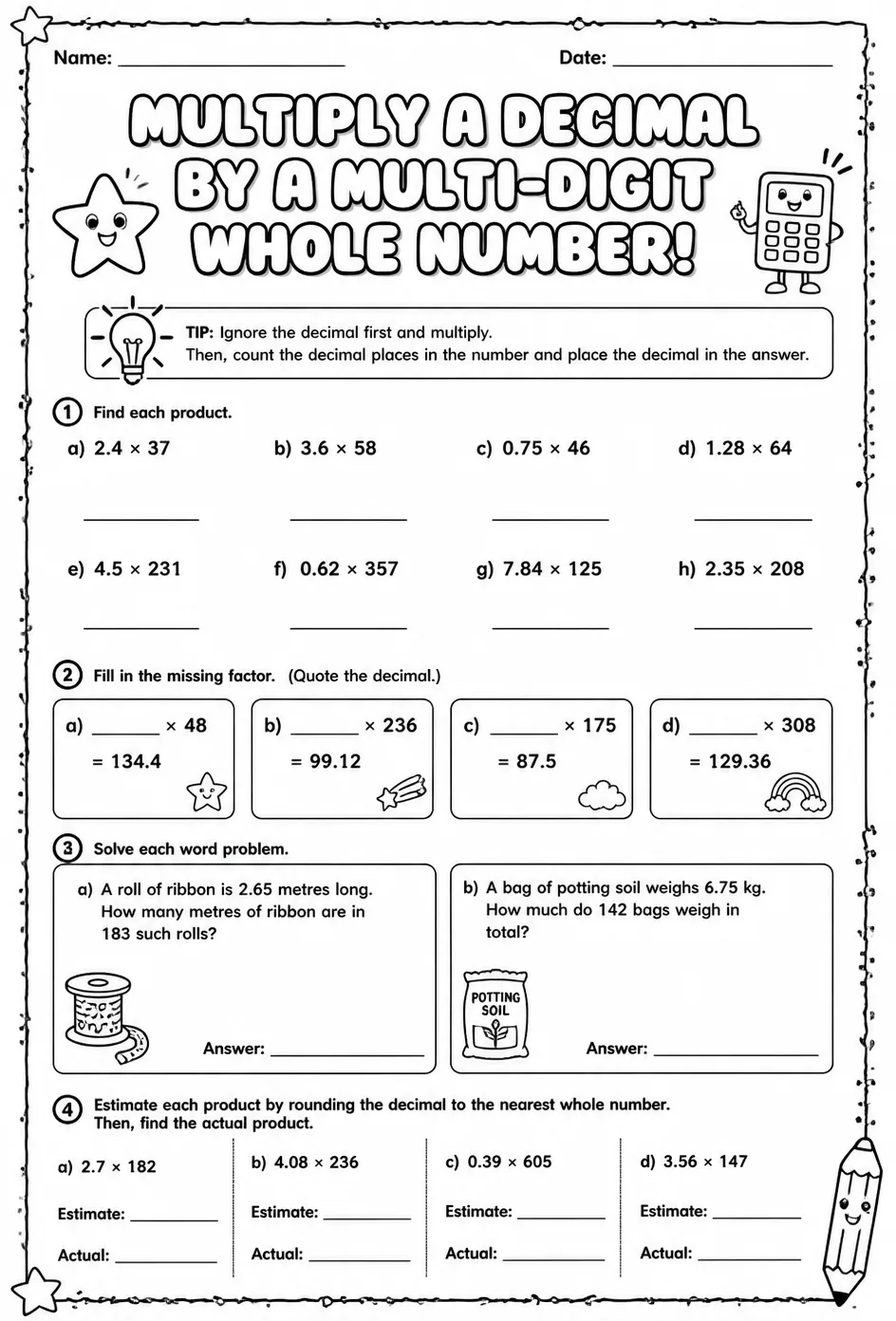 Multiply a decimal by a multi-digit whole number