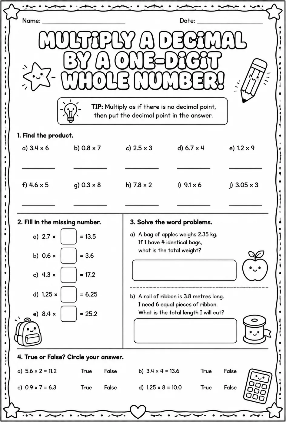 Multiply a decimal by a one-digit whole number