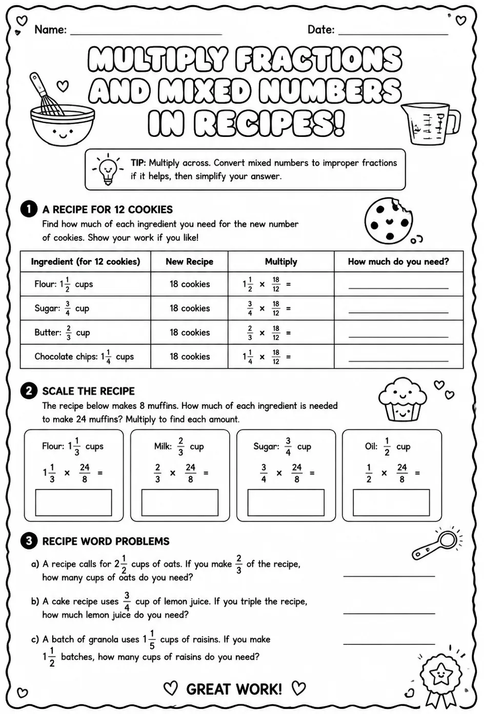 Multiply fractions and mixed numbers in recipes